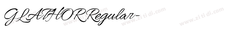 GLATHOR Regular字体转换 GLATHOR Regular字体转换